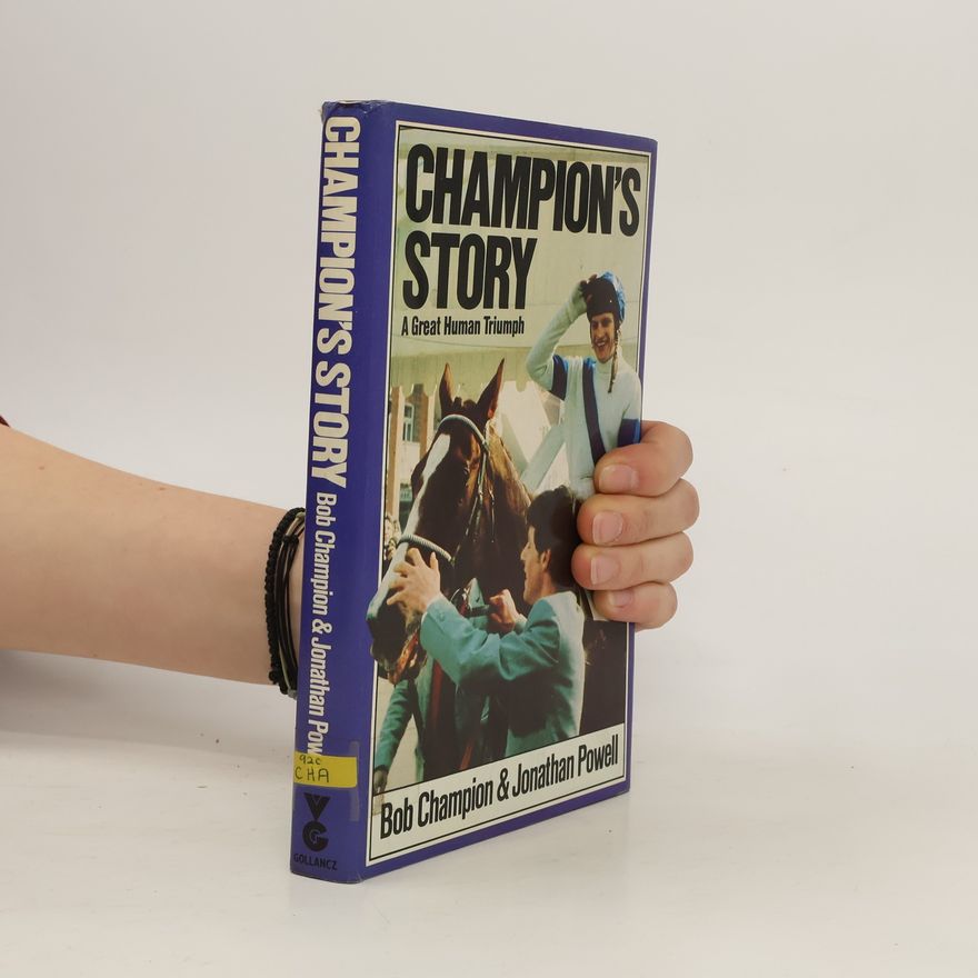 Bob Champion Champion's Story