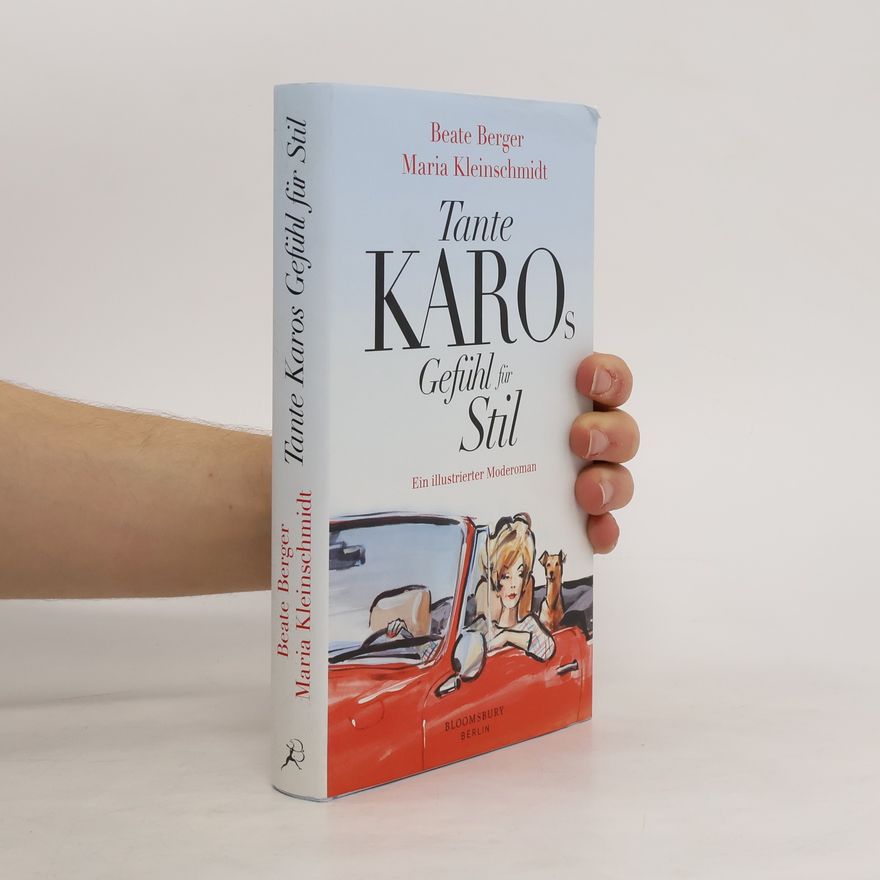 Beate Berger Tante Karos Gefühl für Stil