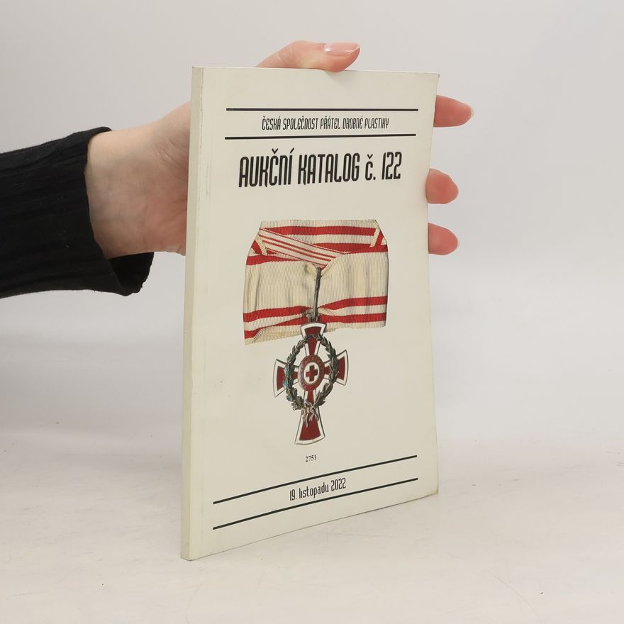 Collectif d'auteurs Aukční katalog č. 122