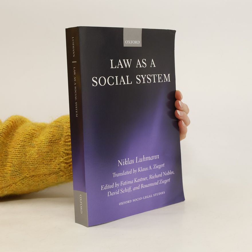 Niklas Luhmann Law as a Social System