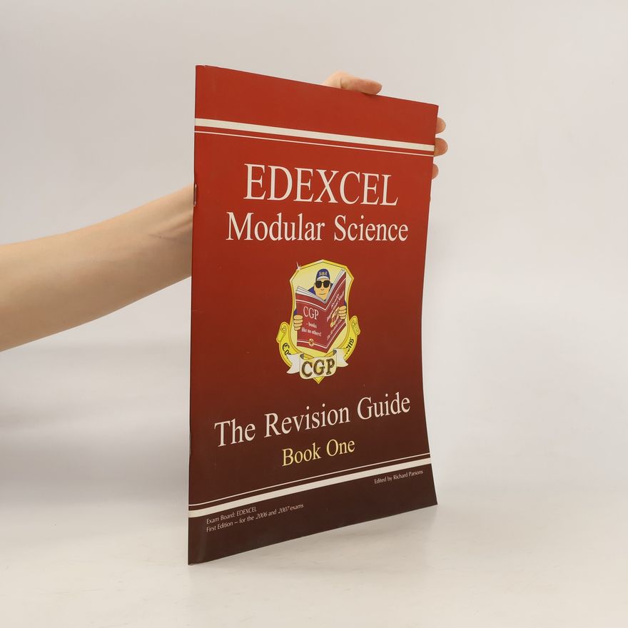 Richard Parsons GCSE Edexcel Modular Science: Revision Guide 1