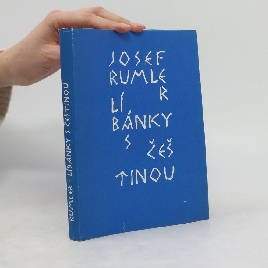 Josef Rumler Líbánky s češtinou