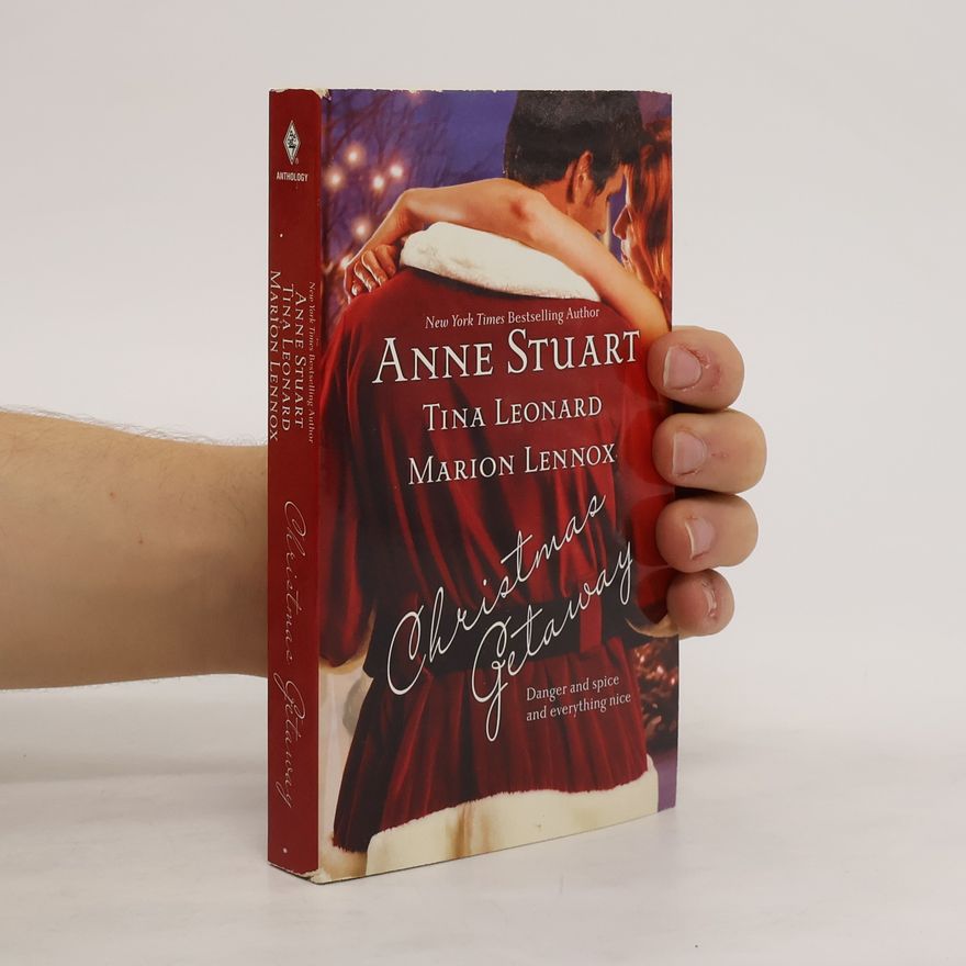 Anne (Anne Kristine) Stuart Christmas Getaway