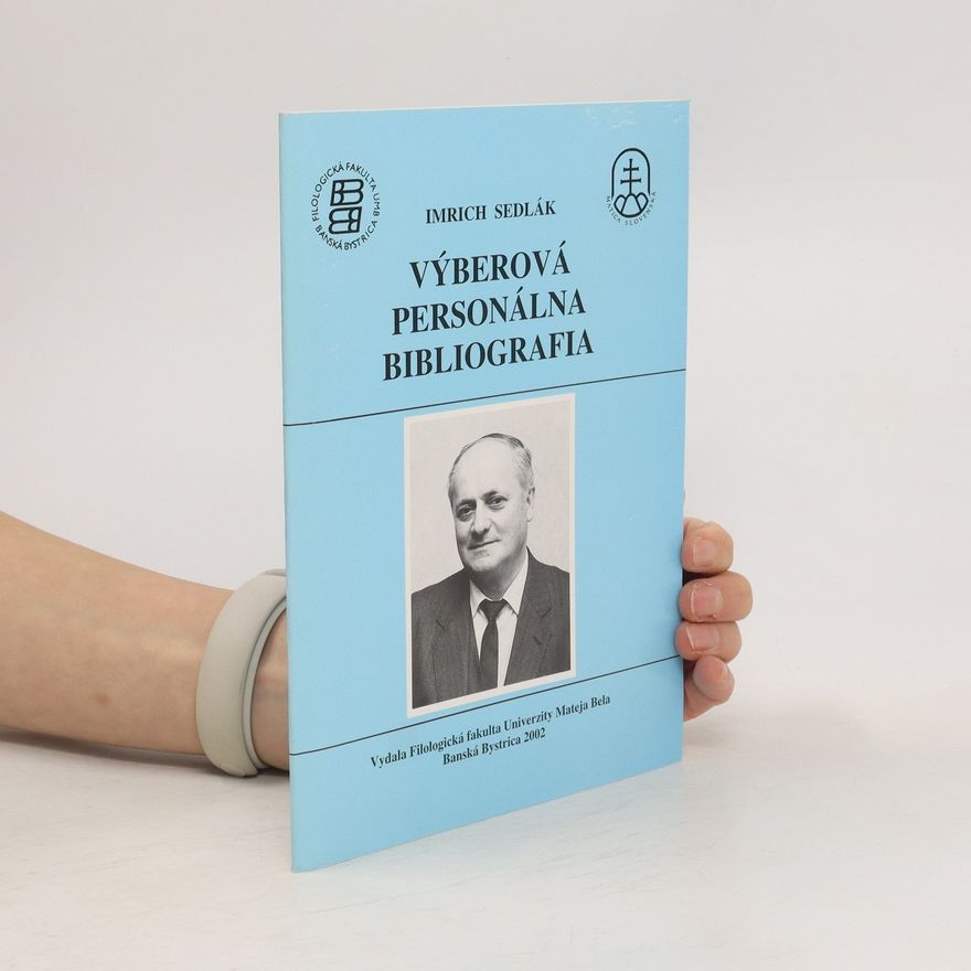 Imrich Sedlák Výberová personálna bibliografia
