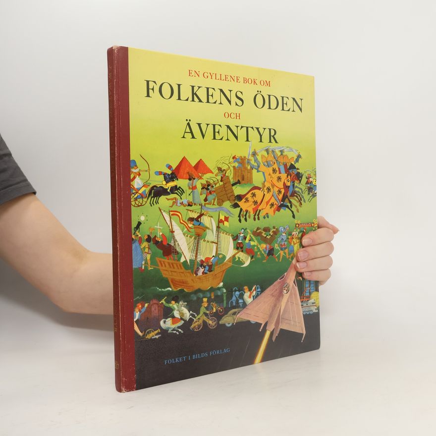 Autorenkollektiv En gyllene bok om folkens öden och äventyr