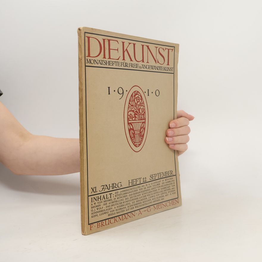 Autorenkollektiv Die Kunst. Monatshefte für freie und angewandte kunst. Heft 12