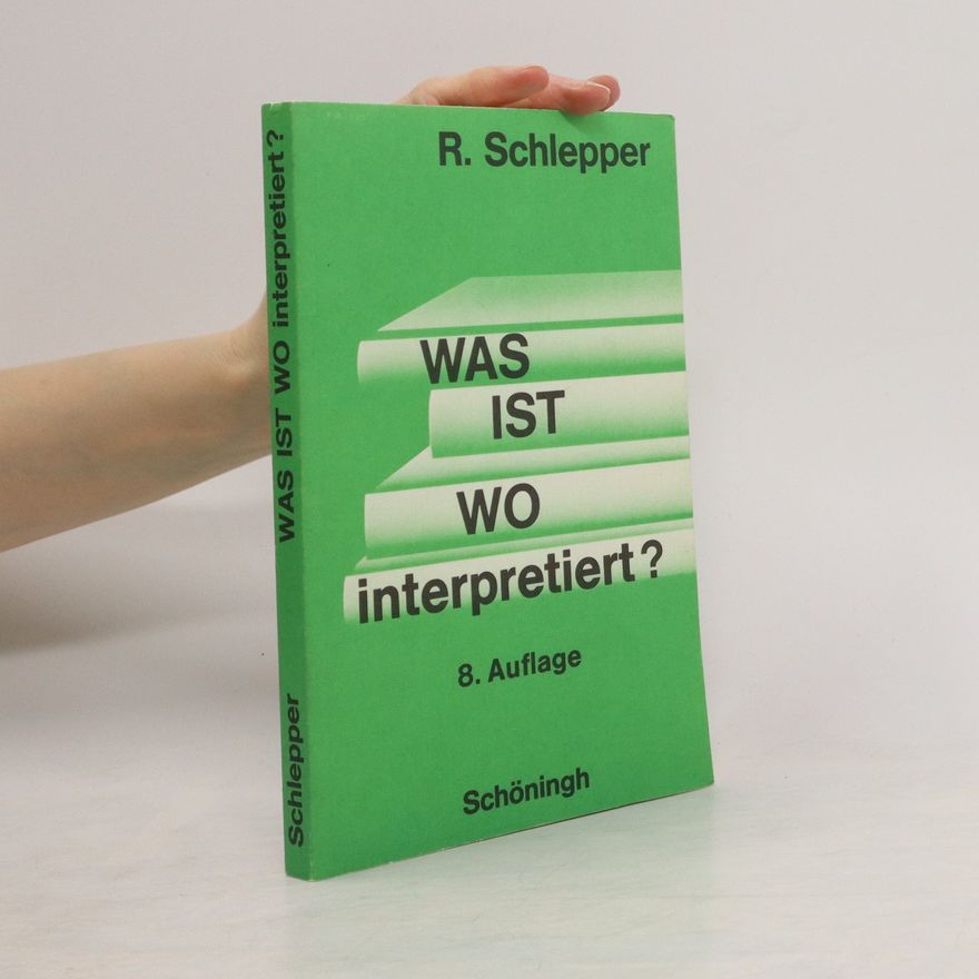 Reinhard Schlepper Was ist wo interpretiert?