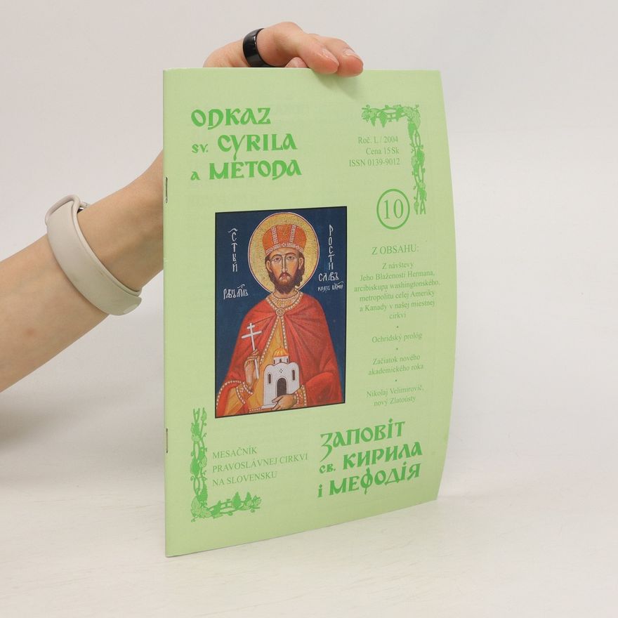 Kolektív autorov Odkaz sv. Cyrila a Metoda Roč. 10/2004