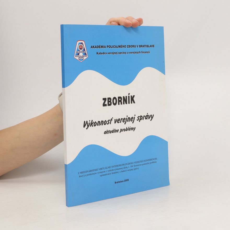 Kolektiv autorů Zborník. Výkonnosť verejnej správy - aktuálne problémy
