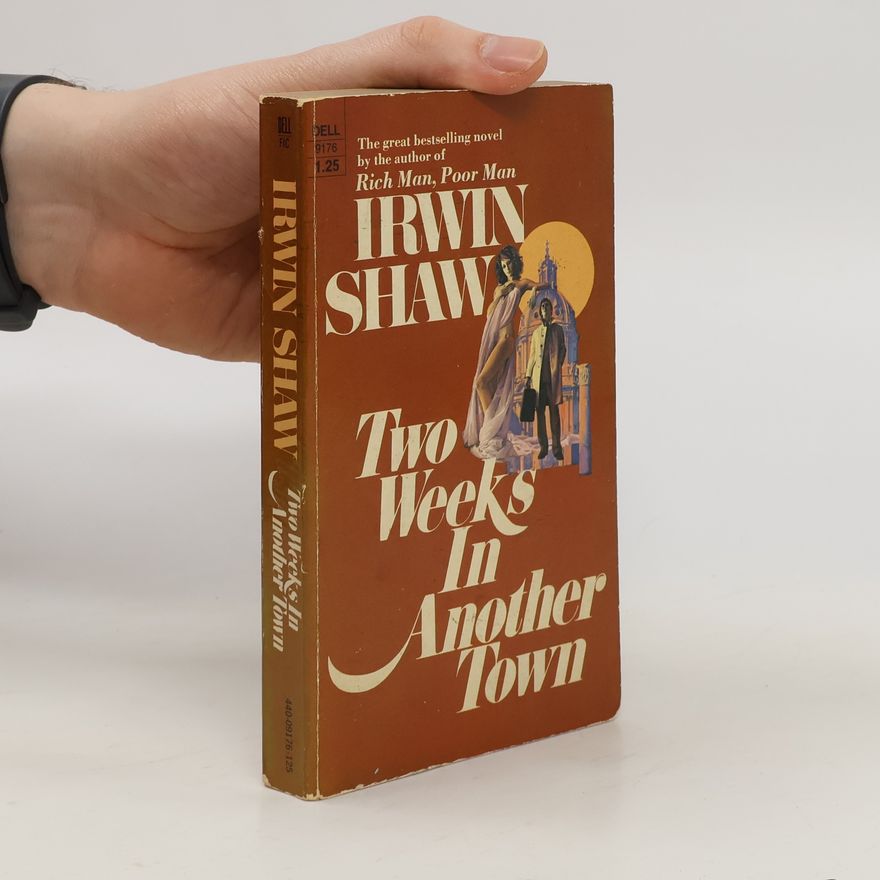 Irwin Shaw Two Weeks in Another Town
