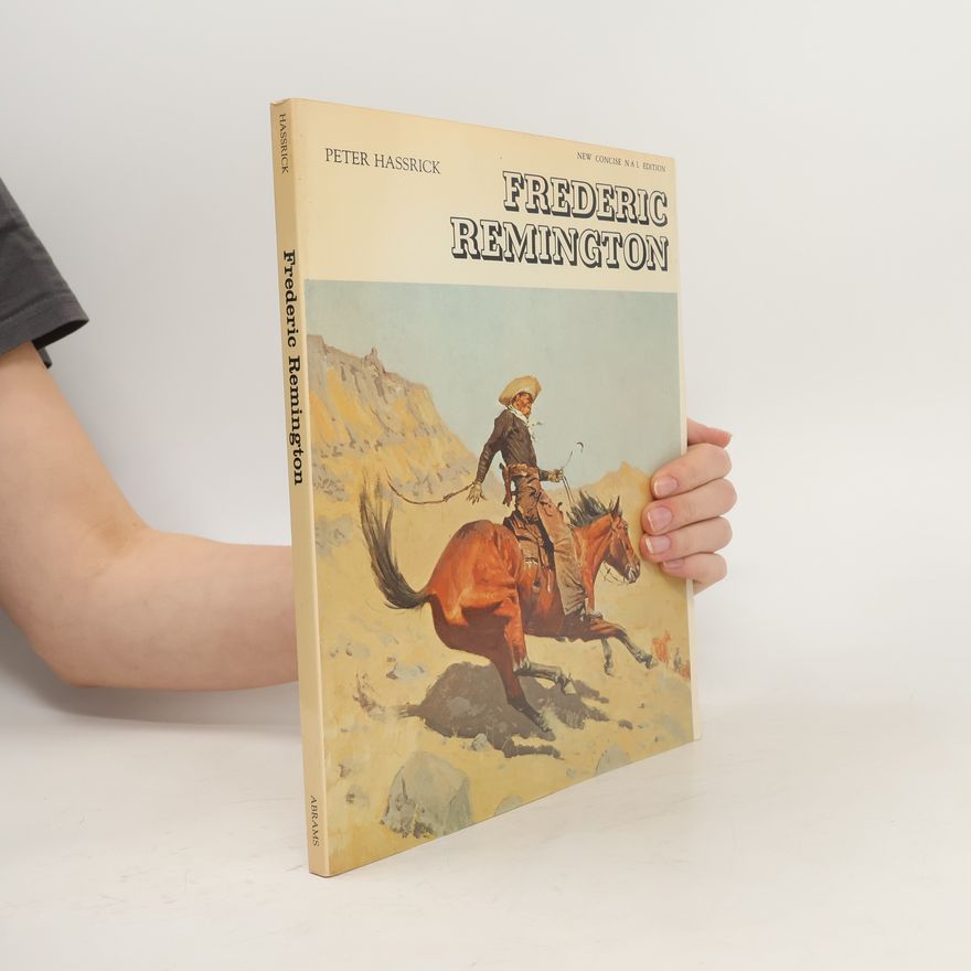 Peter Hassrick Frederic Remington
