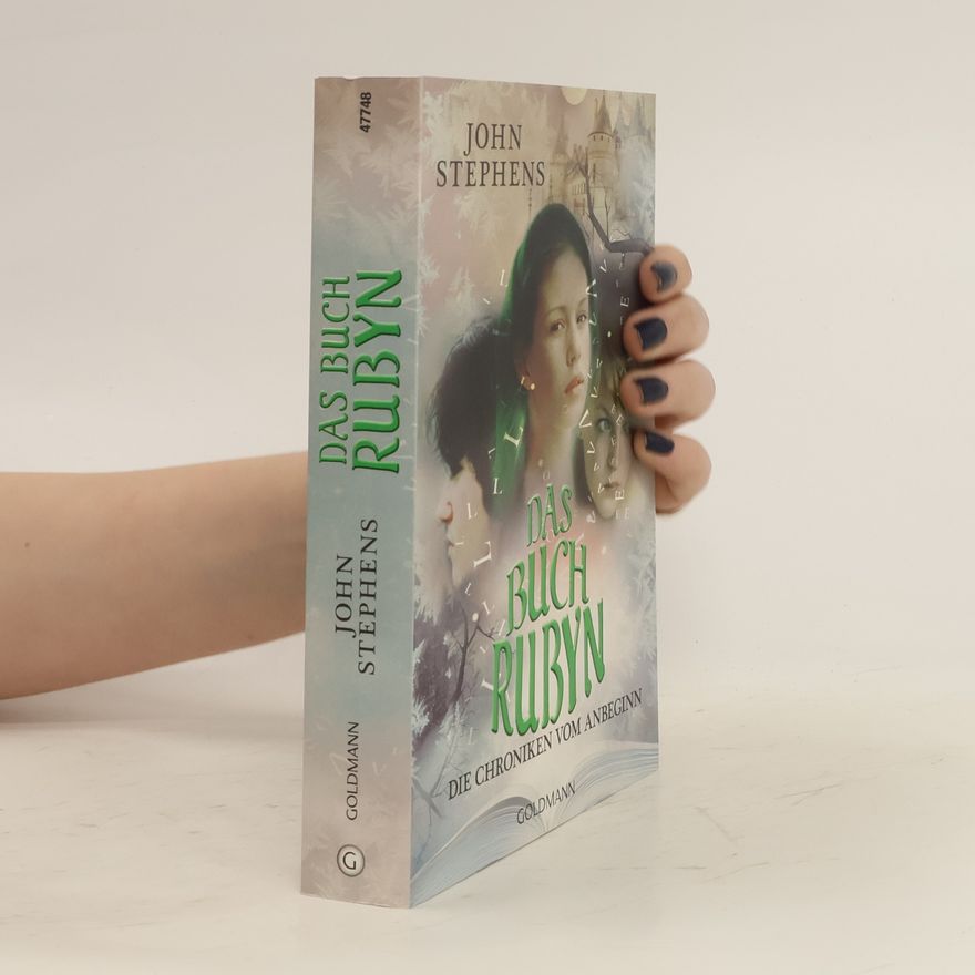John Stephens Das buch Rubyn. Die Chroniken vom Anbeginn