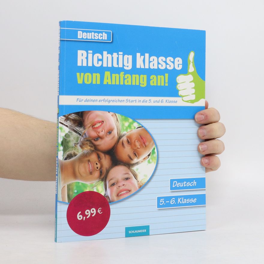 Autorenkollektiv Richtig klasse von Anfang an!