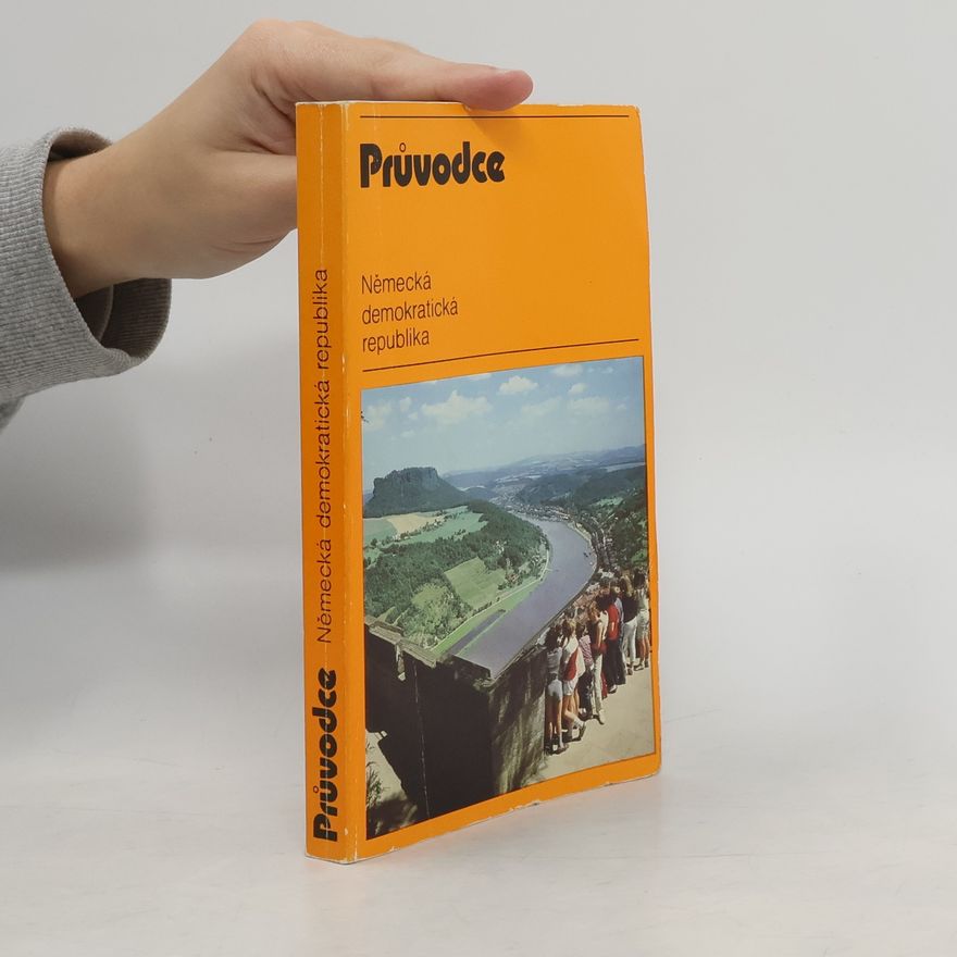 Autorenkollektiv Průvodce. Německá demokratická republika