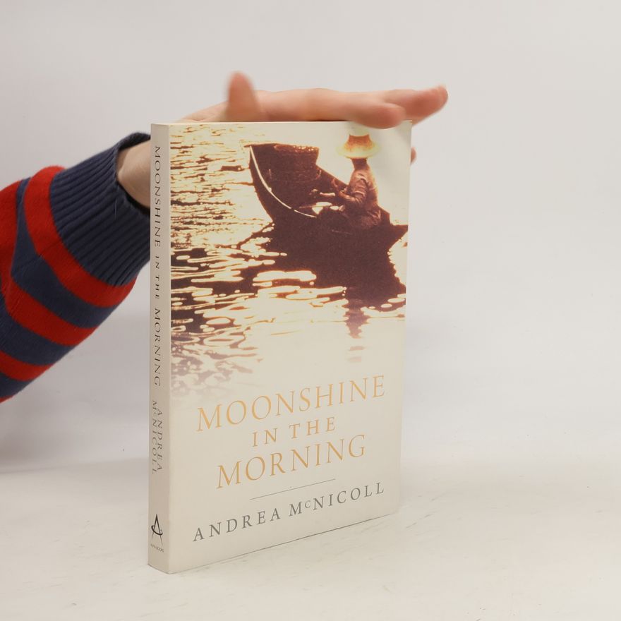 Andrea McNicoll Moonshine in the Morning