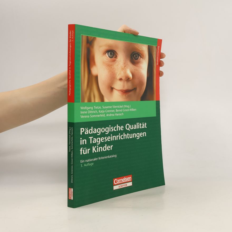 Irene Dittrich Pädagogische Qualität in Tageseinrichtungen für Kinder