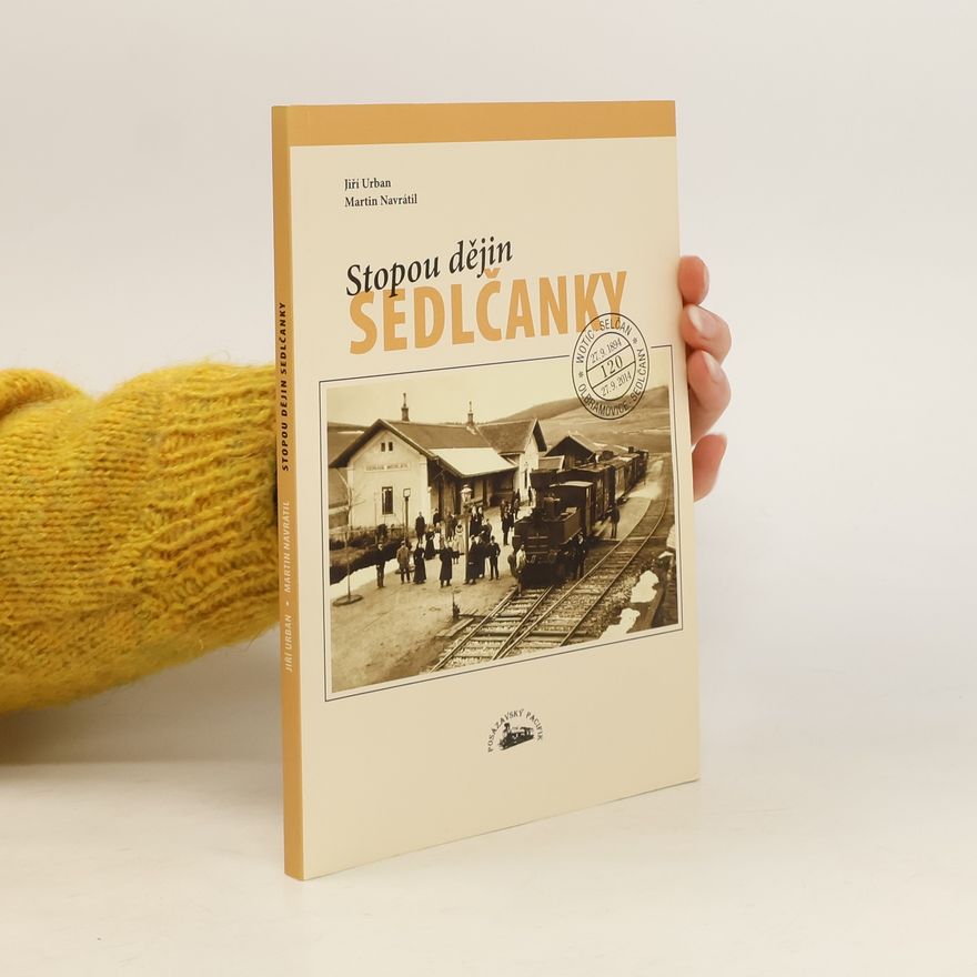 Martin Navrátil Stopou dějin Sedlčanky