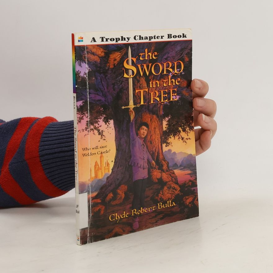 Clyde Robert Bulla The Sword in the Tree