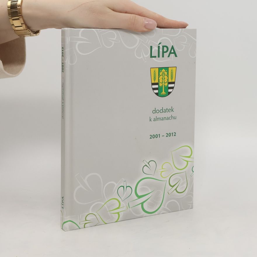Collectif d'auteurs Lípa. Dodatek k almanachu 2001-2012