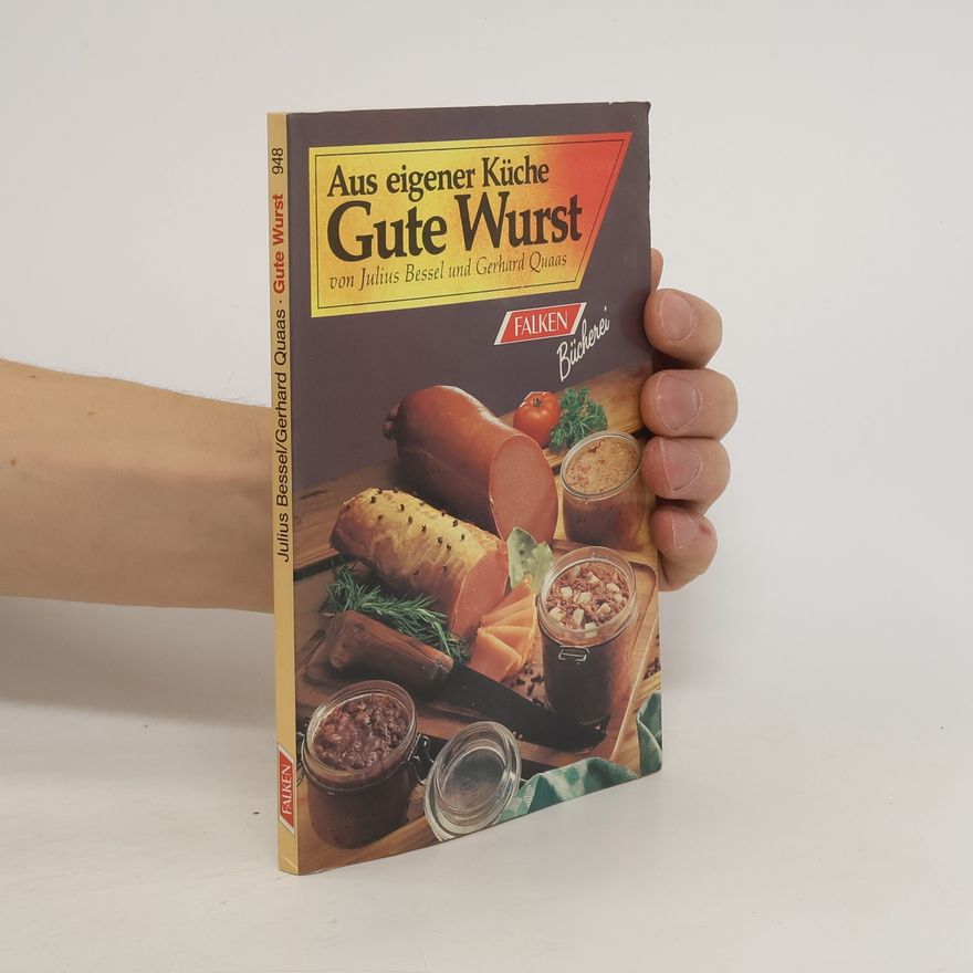 Julius Bessel Gute Wurst