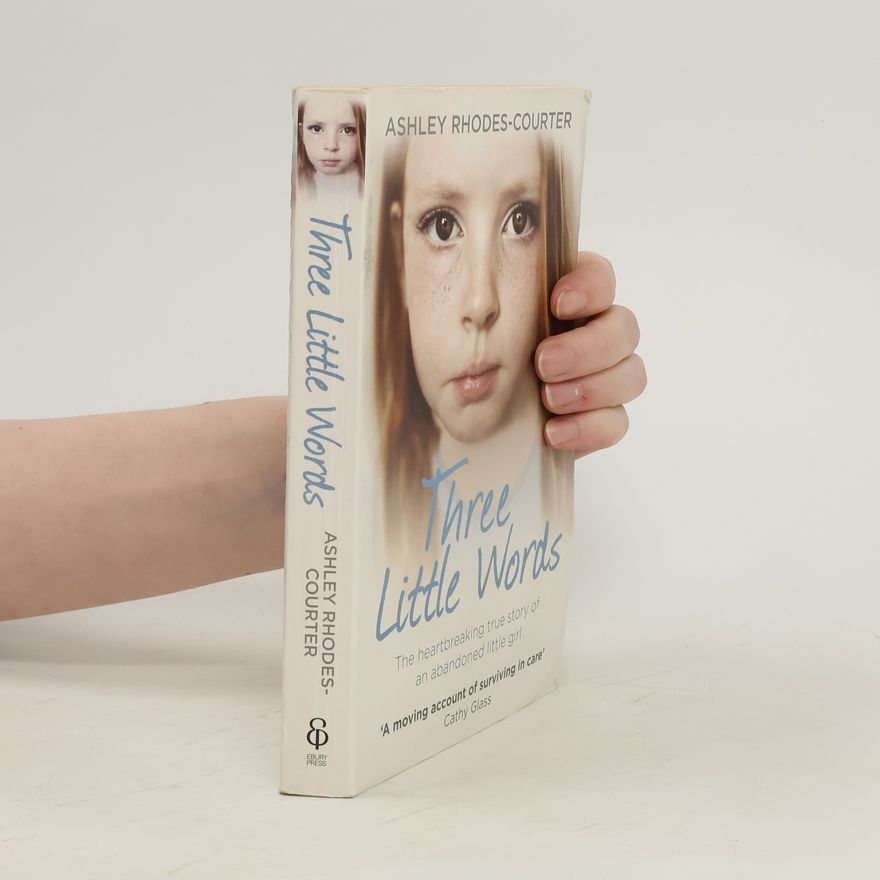 Ashley Rhodes-Courter Three Little Words