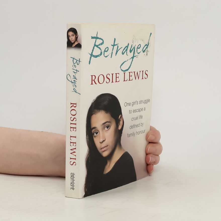 Rosie Lewis Betrayed