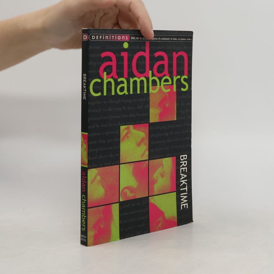 Aidan Chambers Breaktime