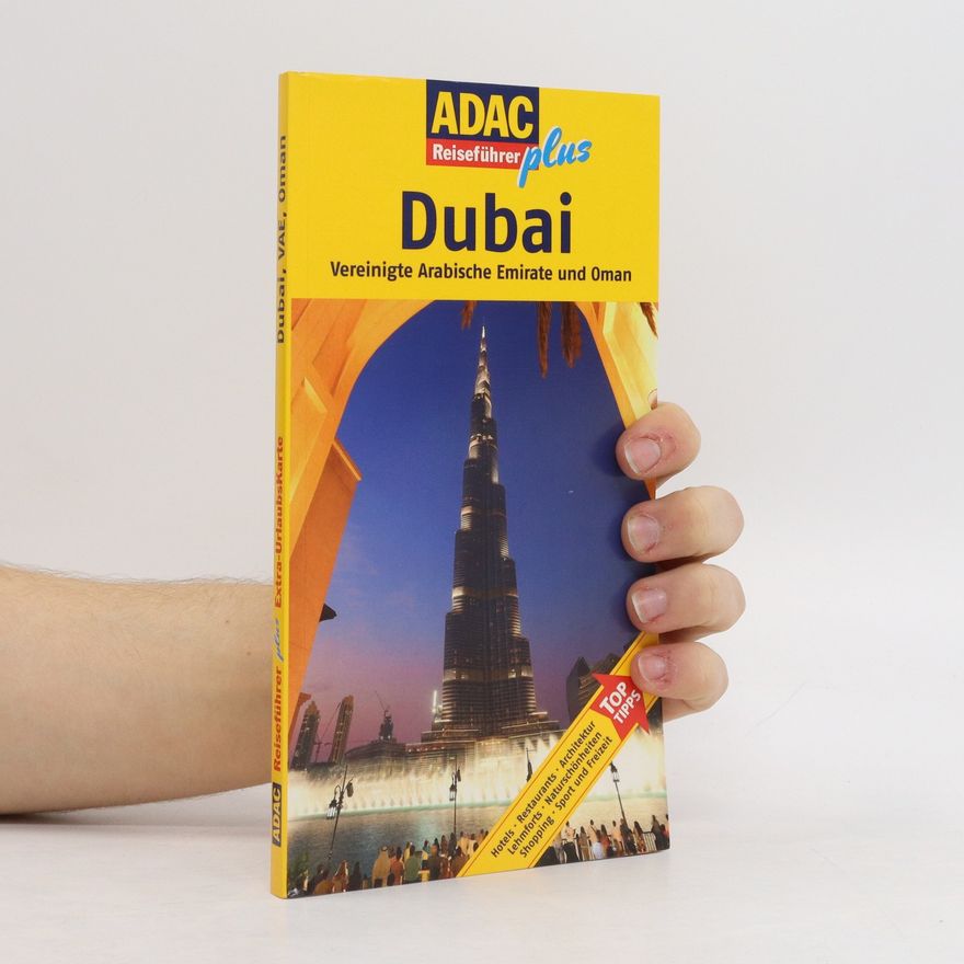 Auteurscollectief Dubai - Vereinigte Arabische Emirate und Oman