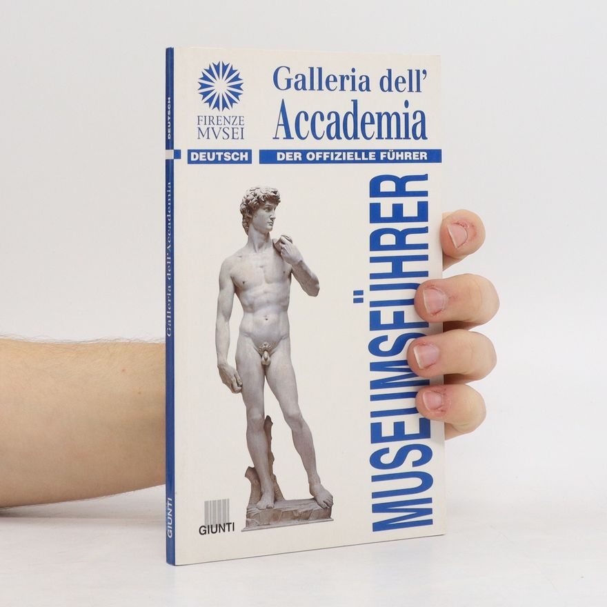 Autorenkollektiv Galleria dell' Academia Museumsführer