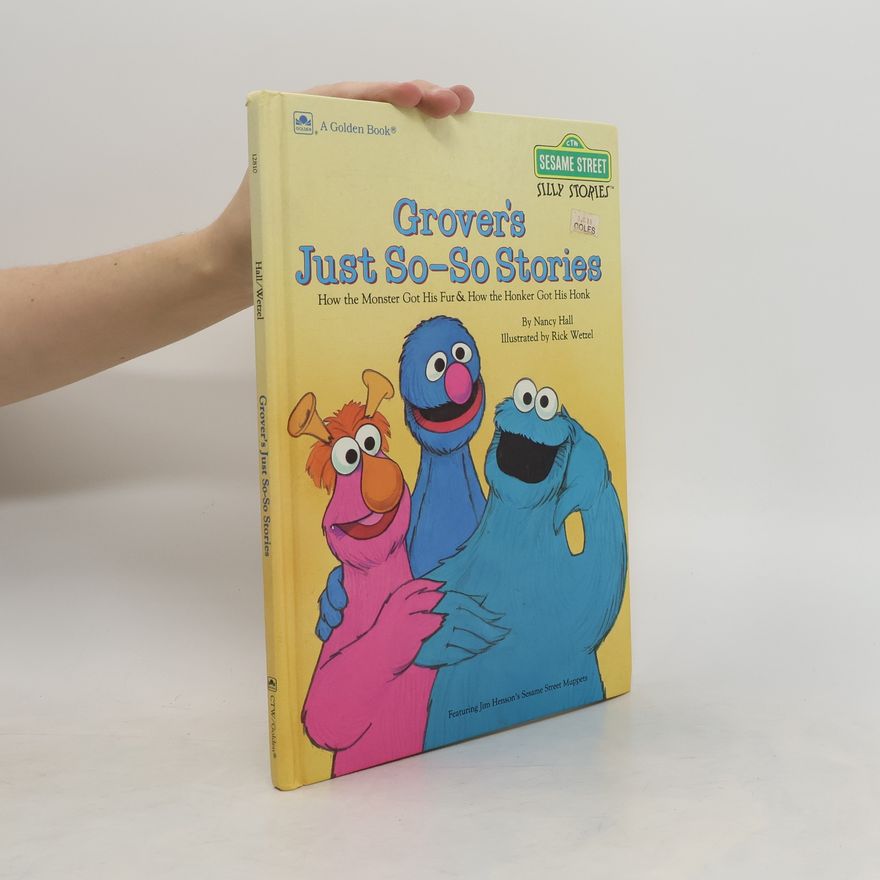 Nancy Christensen Hall Grover's Just So-so Stories