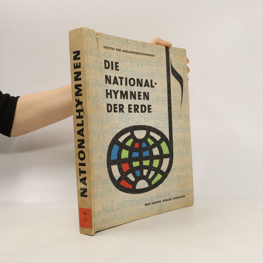 Kolektiv autorů Die Nationalhymnen der Erde