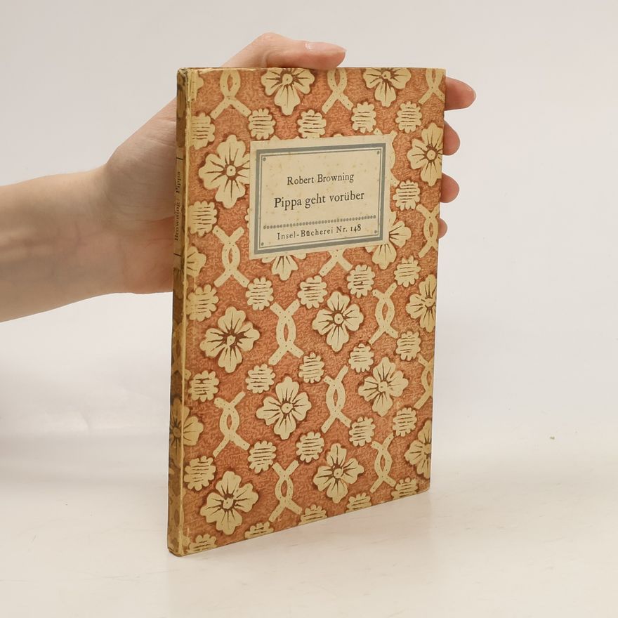 Robert Browning Pippa geht vorüber