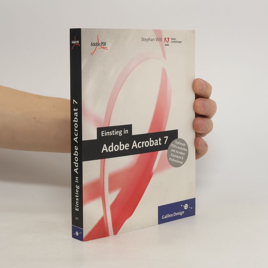 Stephan Will Einstieg in Adobe Acrobat 7