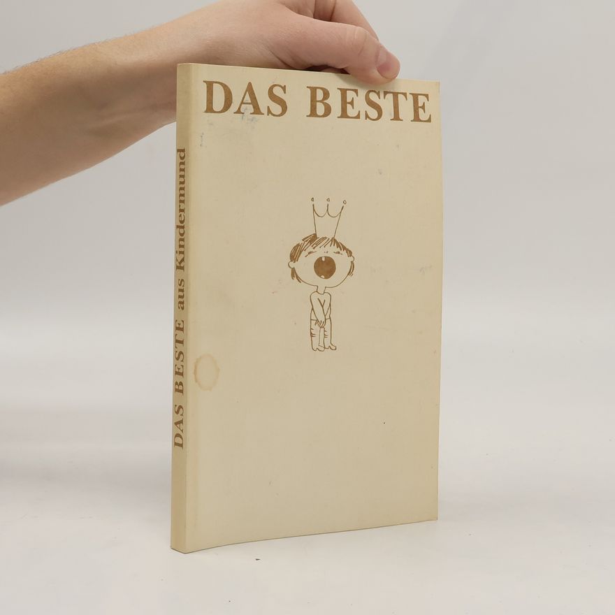Autorenkollektiv Das Beste aus Kindermund