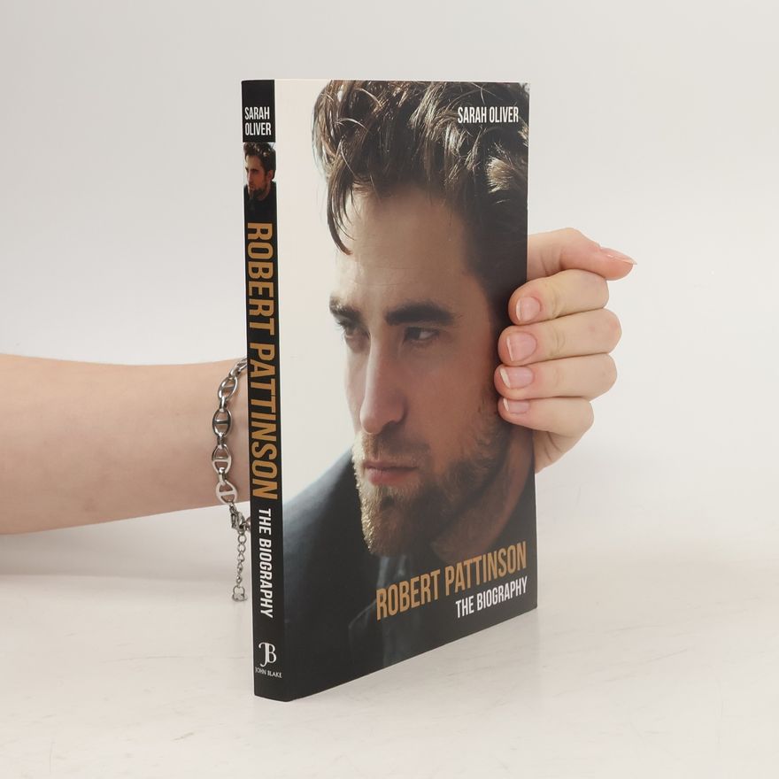 Sarah Oliver Robert Pattinson
