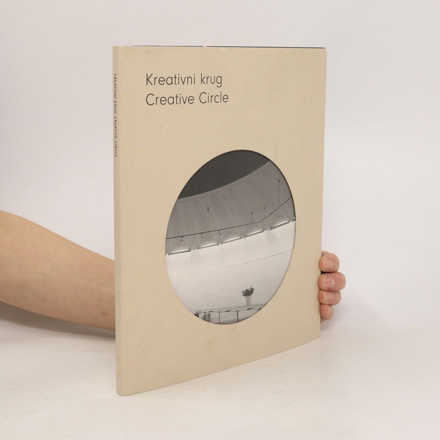 Kolektiv autorů Kreativni krug. Creative Circle