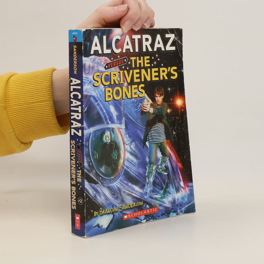 Brandon Sanderson Alcatraz Versus the Scrivener's Bones
