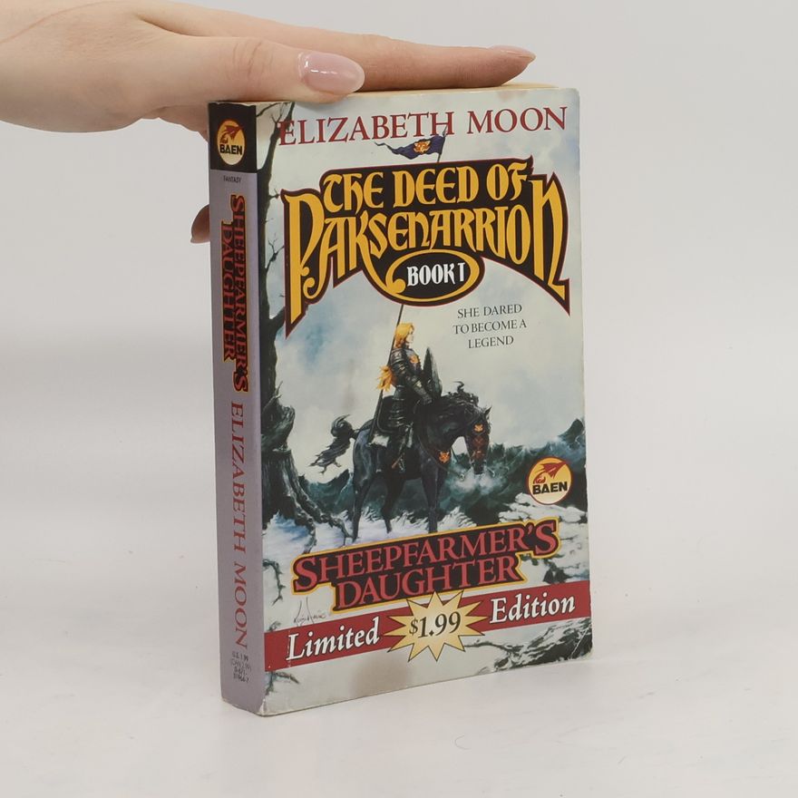 Elizabeth Moon The Deed of Paksenarrion