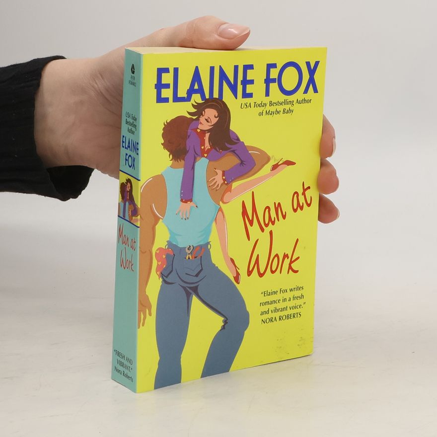 Elaine Fox Man at work
