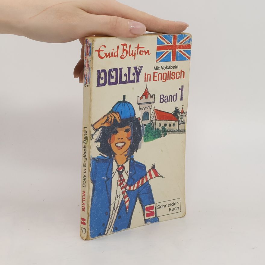 Enid Blyton Dolly in Englisch. Band I.