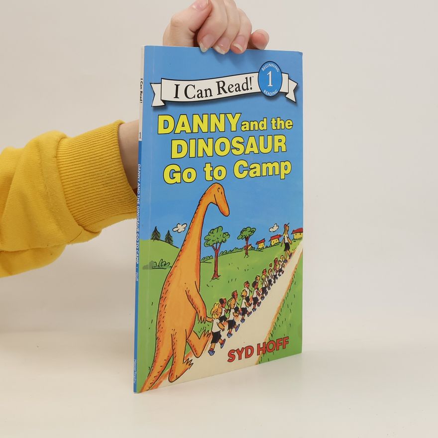 Syd Hoff Danny and the Dinosaur Go to Camp