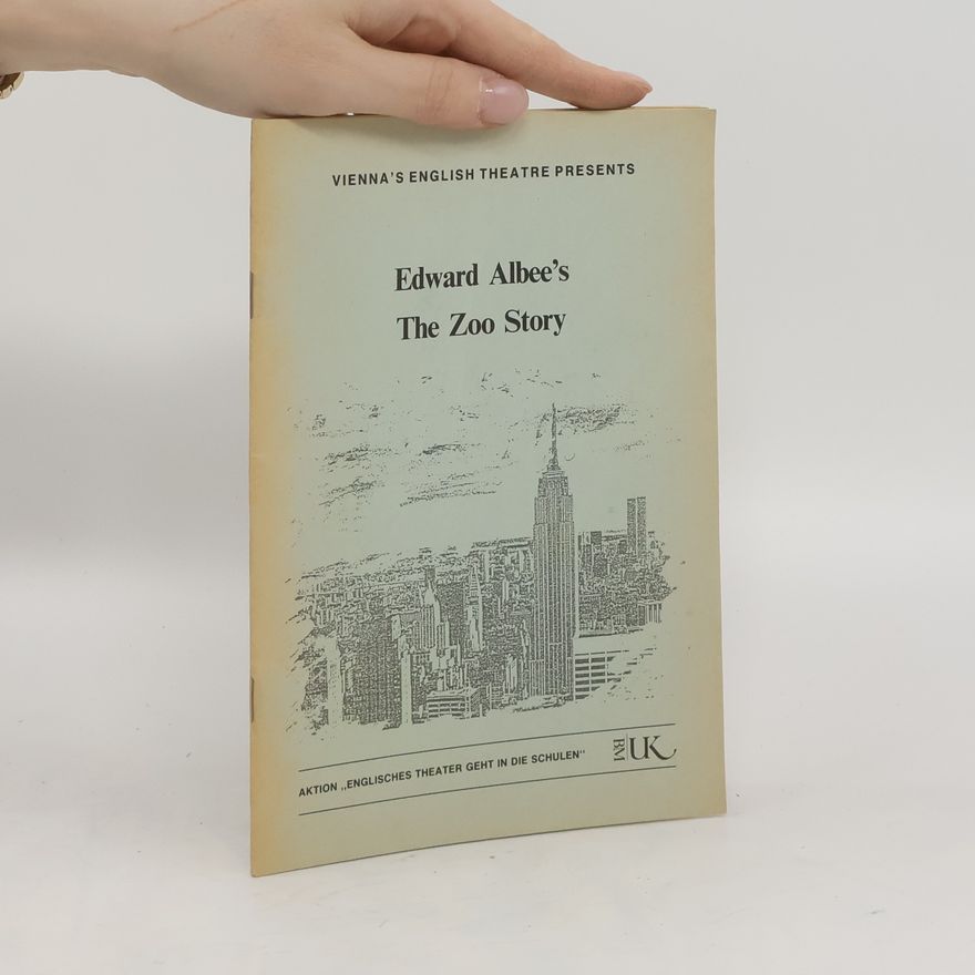 Edward Albee Edward Allbee's The Zoo Story