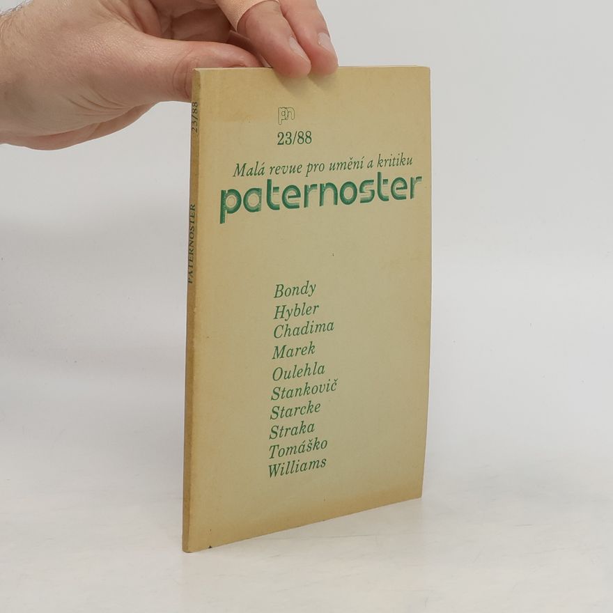 Kolektiv autorů Malé revue pro umění a kritiku. Paternoster 23/88