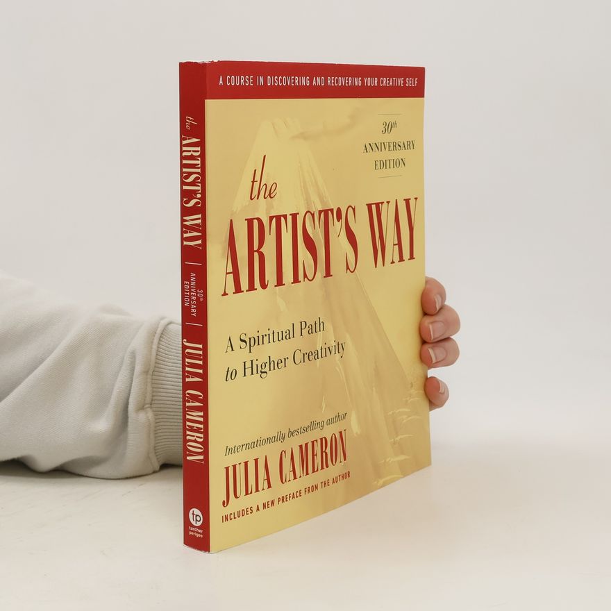 Julia Cameron The Artist's Way