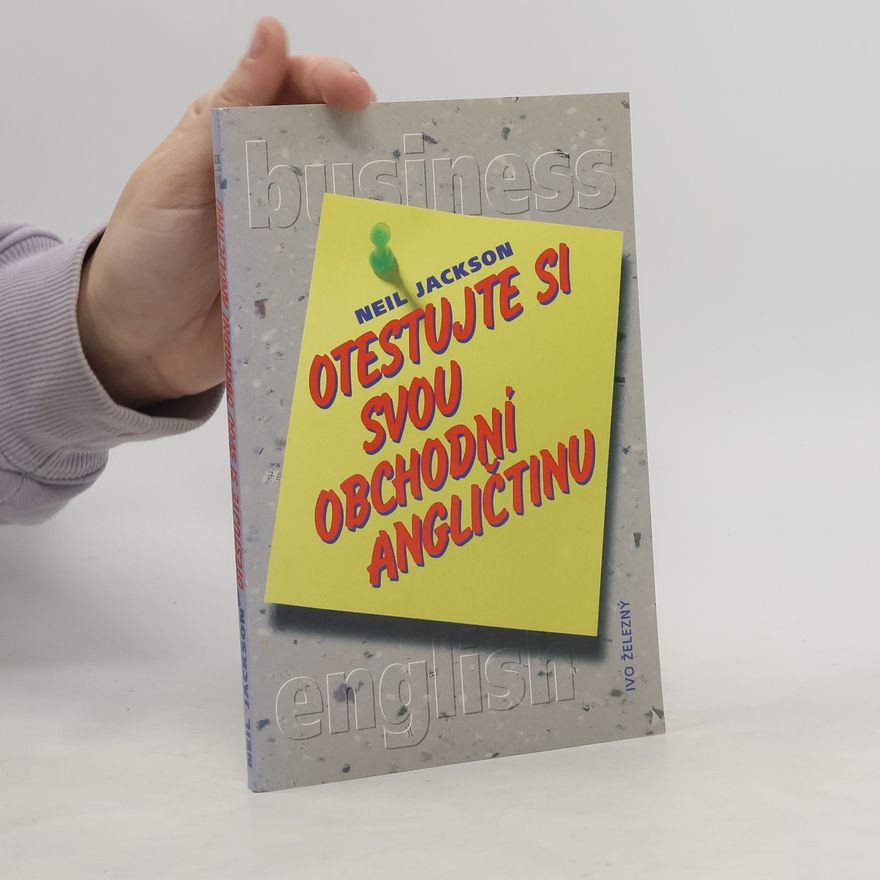 Neil Jackson Otestujte si svou obchodní angličtinu
