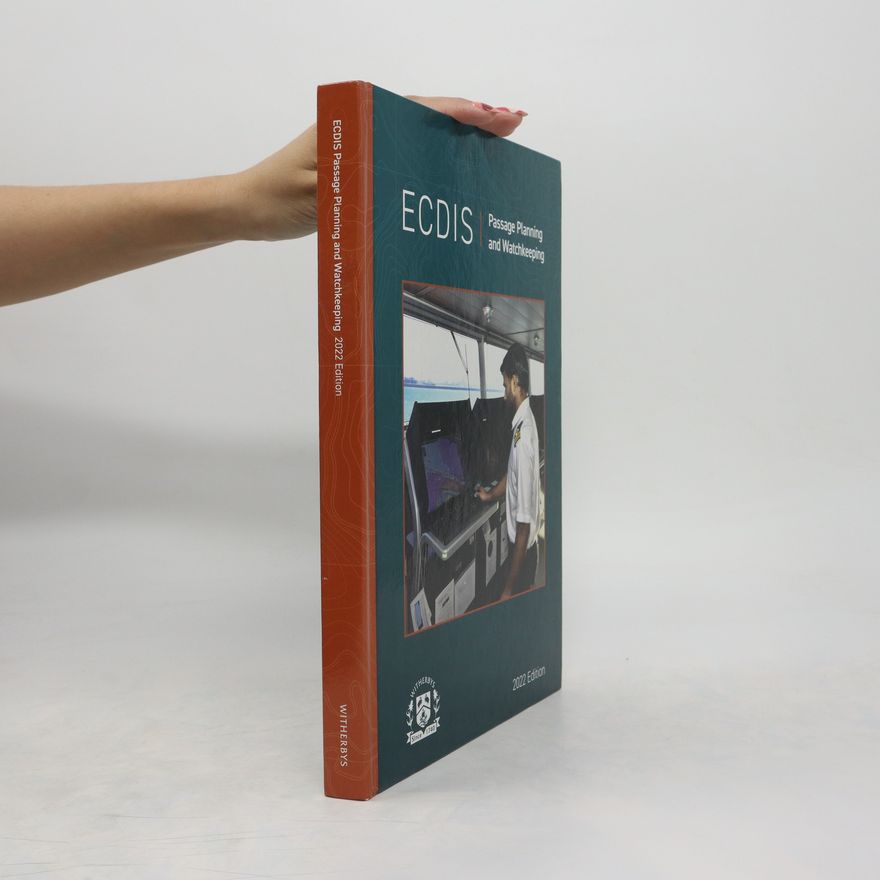 kolektiv ECDIS Passage Planning and Watchkeeping 2022 Edition