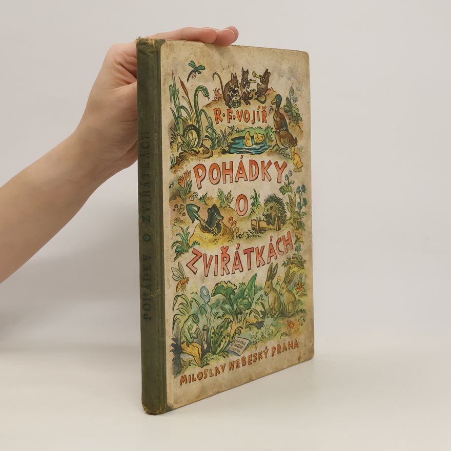 R. F. Vojíř Pohádky o zvířátkách