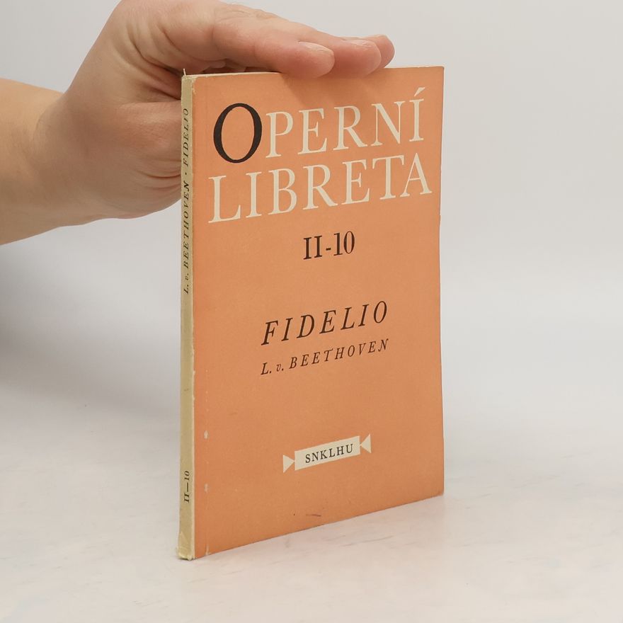 Ludwig van Beethoven Operní Libreta II-10