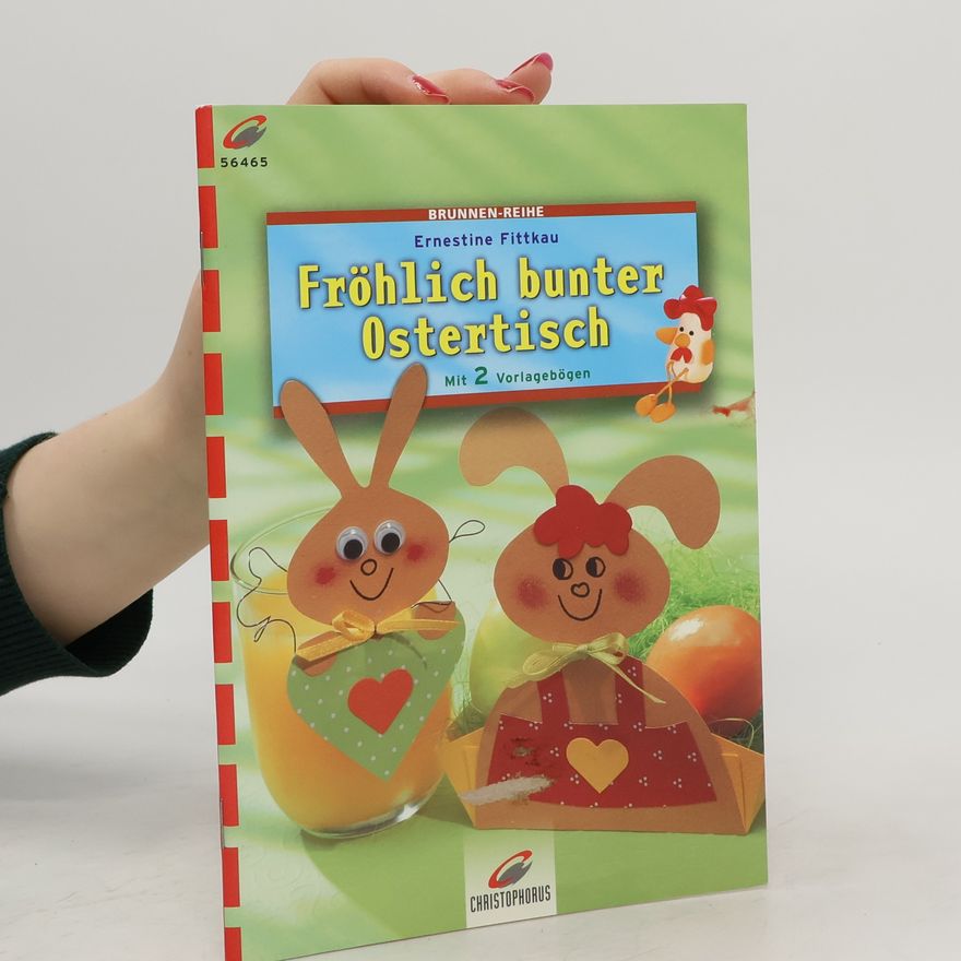 Ernestine Fittkau Fröhlich bunter Ostertisch