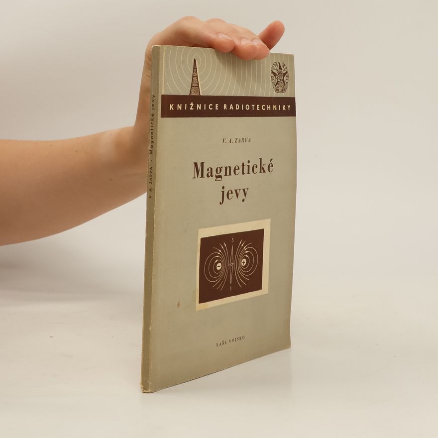 V. A. Zarva Magnetické jevy